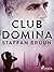 Club Domina (Burt Kobbat)