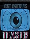 Test Patterns Teaser: special edition