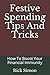 Festive Spending Tips And T...