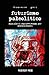 Futurismo Paleolitico: Manuale di sopravvivenza per neobabilonesi (Italian Edition)