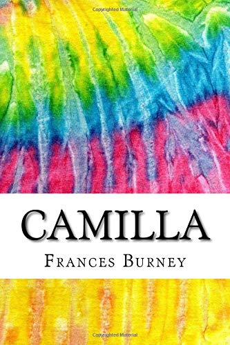 Camilla: Includes MLA Style Citations for Scholarly Secondary Sources, Peer-Reviewed Journal Articles and Critical Essays