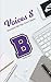 Voices 8 Bloomfield Hills H...