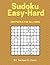 Sudoku Easy to Hard by Michael D. Davis