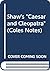 Shaw's " Caesar and Cleopat...