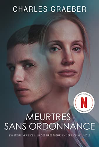 Meurtres sans ordonnance - L histoire vraie de l un des pires tueurs en série du XXe siècle: L'histoire vraie de l'un des pires tueurs en série du XXe siècle (Sang d'encre) (French Edition)