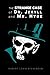 The Strange Case of Dr. Jekyll and Mr. Hyde