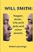 WILL SMITH: Rapper, Actor; Life with Jada and other details.