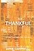 The Thankful: A novel of th...
