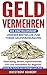 Geld vermehren – die Enzykl...