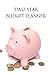 TWO YEAR BUDGET PLANNER: St...