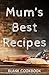 Mum's Best Recipes- Blank C...