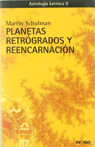 Planetas retrógrados y reencarnación (Paperback)