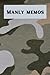 Manly Memos: Notebook