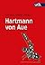 Hartmann von Aue: Eine literaturwissenschaftliche Einführung (German Edition)