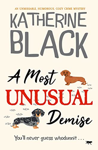 A Most Unusual Demise (Kindle Edition)