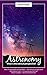 Astronomy - What is the biblical perspective? Pocket Guide 2021