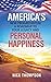 AMERICA’S NEW PROGRESSIVISM A ROADMAP TO YOUR LEGACY AND PERSONAL HAPPINESS