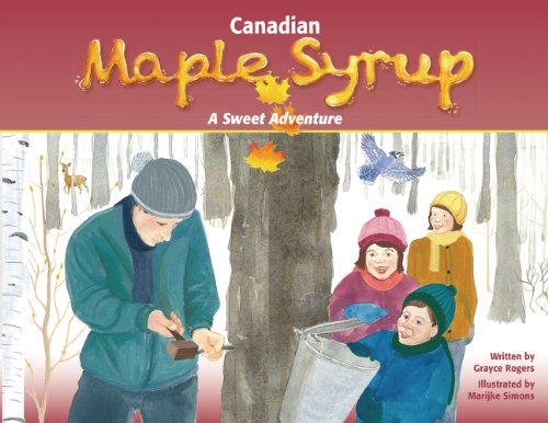 Canadian Maple Syrup a Sweet Adventure (Paperback)