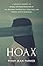 Hoax: A Woman’s Journey to ...