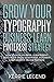 Grow Your Typography Busine...