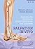 Palpation in Vivo