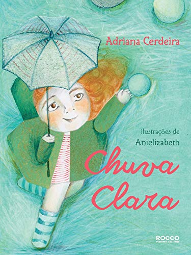 Chuva Clara (Em Portugues do Brasil)