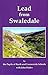 Lead from Swaledale by John Haden