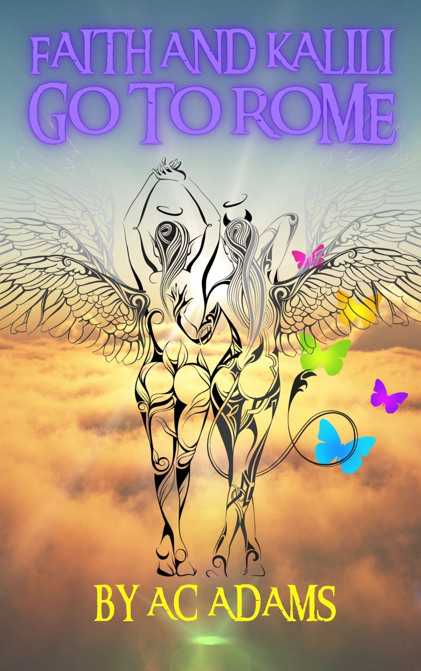 Faith and Kalili go to Rome (Kalili's Temptation, #2.5)