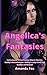 Angelica's Fantasies: Colle...