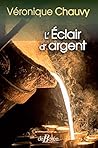 L'Éclair d'argent (French Edition)