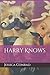 Harry Knows by Jessica Conrad