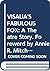 VISALIA'S FABULOUS FOX: A T...