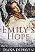 Emily's Hope: The Widowed S...