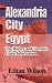 Alexandria City Egypt by Ethan Wilson
