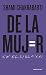 De la mujer en el siglo XXI (Spanish Edition)