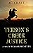 Teeson's Creek Justice by AC Craft
