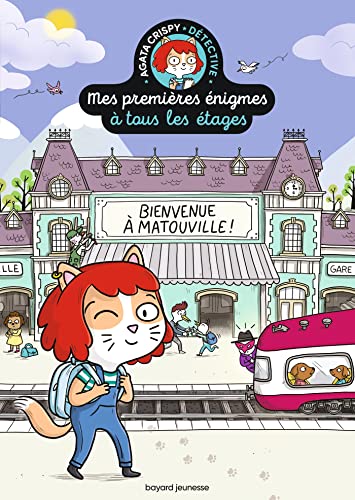Bienvenue à Matouville ! (Mes premières énigmes à tous les étages, #1)