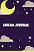 Dream Journal: Moon and Sta...