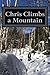 Chris Climbs a Mountain