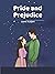 Pride and Prejudice (Annotated)
