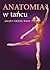Anatomia w tancu