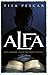 Alfa - Het geheime leven va...