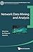 Network Data Mining and Ana...