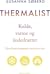 Thermalist - Kulde, varme og åndedrættet - den livsforlængende antistress-kur