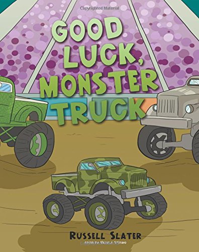 Good Luck, Monster Truck (Paperback)
