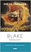 Blake - Bir Biyografi