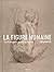La figure humaine: Techniqu...