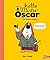 Hello Mister Oscar !: Mes p...
