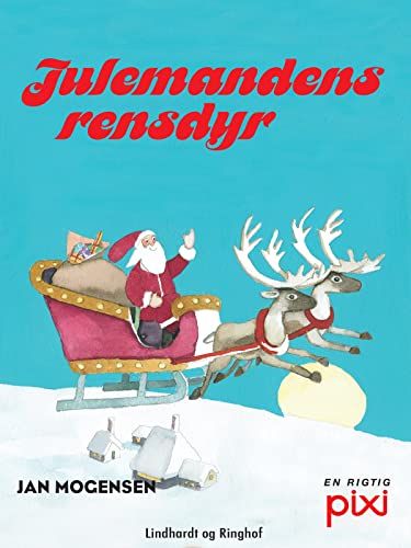 Julemandens rensdyr (Danish Edition)