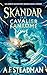 Skandar et le cavalier fantôme - tome 2 by A.F. Steadman